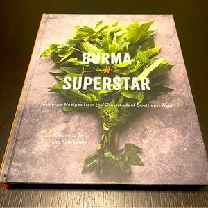 Burma Superstar - by Desmond Tan & Kate Leahy (Hardcover)